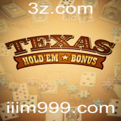 Aprendendo Tudo Sobre Texas Hold'em Bonus: Regras e Estratégias Atualizadas